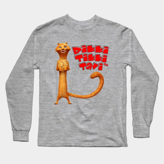 Rikki-Tikki-Tavi™ The Hero Pose Long Sleeve T-Shirt by scorpiopicturesinc@gmail.com